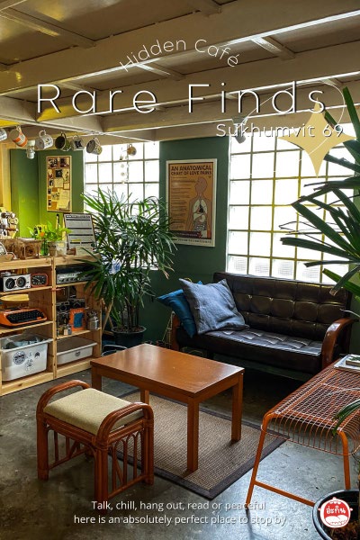 Rare Finds Hidden Cafe Sukhumvit Soi 69