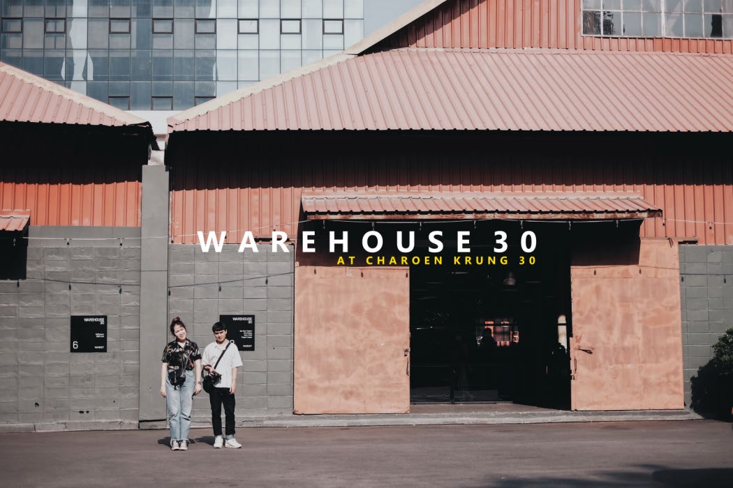 Warehouse 30 BKK